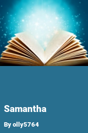 Book cover for Samantha, a weight gain story by Olly5764