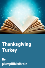 Book cover for Thanksgiving turkey, a weight gain story by Plumplilbirdbrain