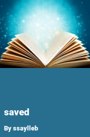 Book cover for Saved, a weight gain story by Ssaylleb