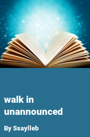 Book cover for Walk in unannounced, a weight gain story by Ssaylleb
