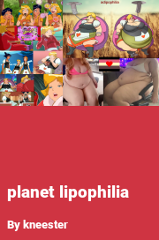 Book cover for Planet lipophilia, a weight gain story by Kneester