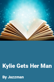 Book cover for Kylie gets her man, a weight gain story by Jazzman