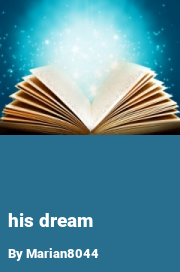 Book cover for His dream, a weight gain story by Marian8044