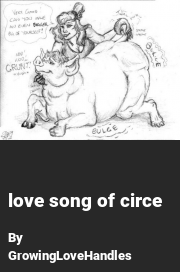 Book cover for Love song of circe, a weight gain story by GrowingLoveHandles