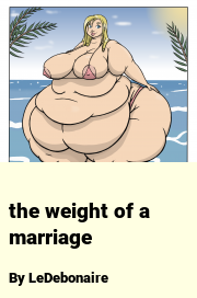 Book cover for The weight of a marriage, a weight gain story by LeDebonaire