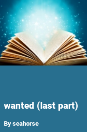 Book cover for Wanted (last part), a weight gain story by Seahorse