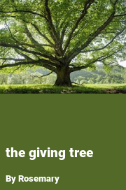 Book cover for The giving tree, a weight gain story by Rosemary