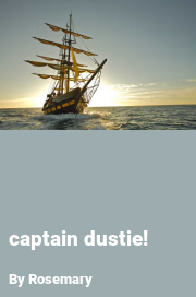 Book cover for Captain dustie!, a weight gain story by Rosemary