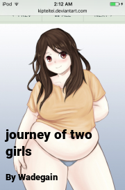 Book cover for Journey of two girls, a weight gain story by Wadegain