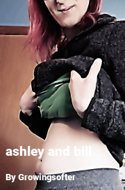 Book cover for Ashley and bill, a weight gain story by Growingsofter