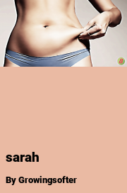 Book cover for Sarah, a weight gain story by Growingsofter