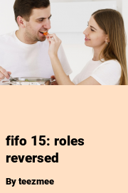 Book cover for Fifo 15: roles reversed, a weight gain story by Teezmee