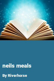 Book cover for Neils meals, a weight gain story by Riverhorse