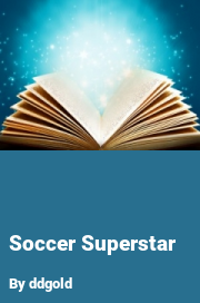 Book cover for Soccer superstar, a weight gain story by Patsfan