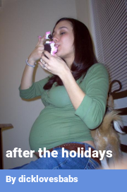 Book cover for After the holidays, a weight gain story by Dicklovesbabs