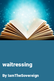 Book cover for Waitressing, a weight gain story by IamTheSovereign