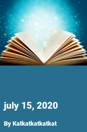 Book cover for July 15, 2020, a weight gain story by Katkatkatkatkat