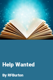 Book cover for Help wanted, a weight gain story by RFBurton