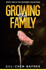Book cover for Growing her family, a weight gain story by C858