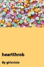 Book cover for Heartthrob, a weight gain story by Girlcrisis