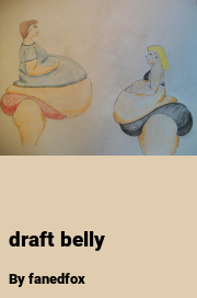 Book cover for Draft belly, a weight gain story by Fanedfox