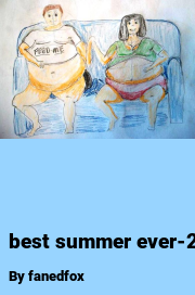Book cover for Best summer ever-2, a weight gain story by Fanedfox