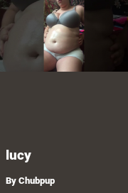 Book cover for Lucy, a weight gain story by Chubpup