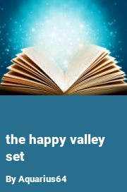 Book cover for The happy valley set, a weight gain story by Aquarius64