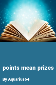 Book cover for Points mean prizes, a weight gain story by Aquarius64
