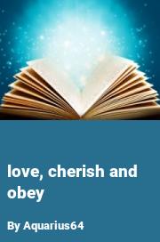 Book cover for Love, cherish and obey, a weight gain story by Aquarius64