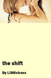 Book cover for The shift, a weight gain story by LitMistress