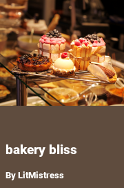 Book cover for Bakery bliss, a weight gain story by LitMistress