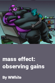 Book cover for Mass effect: observing gains, a weight gain story by WWhite