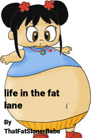 Book cover for Life in the fat lane, a weight gain story by FatToniBabe