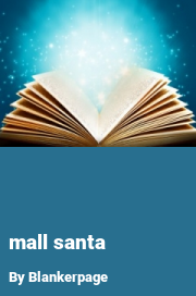 Book cover for Mall santa, a weight gain story by Blankerpage