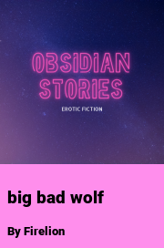 Book cover for Big bad wolf, a weight gain story by Firelion
