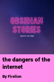 Book cover for The dangers of the internet, a weight gain story by Firelion