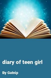 Book cover for Diary of teen girl, a weight gain story by Gatnip