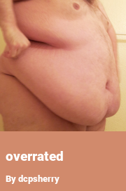 Book cover for Overrated, a weight gain story by Dcpsherry
