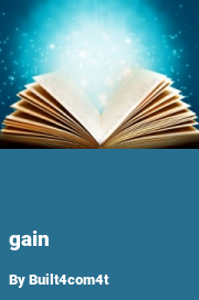 Book cover for Gain, a weight gain story by Built4com4t