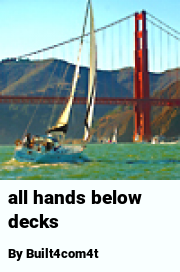 Book cover for All hands below decks, a weight gain story by Built4com4t