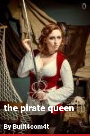 Book cover for The pirate queen, a weight gain story by Built4com4t
