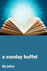 Book cover for A sunday buffet, a weight gain story by Juicy