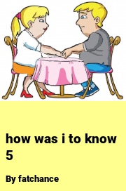 Book cover for How was i to know 5, a weight gain story by Fatchance