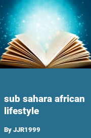 Book cover for Sub sahara african lifestyle, a weight gain story by JJR1999