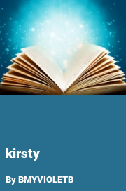 Book cover for Kirsty, a weight gain story by BMYVIOLETB