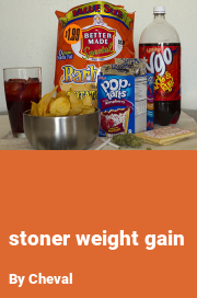 Book cover for Stoner weight gain, a weight gain story by Cheval