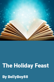 Book cover for The holiday feast, a weight gain story by BellyBoy88