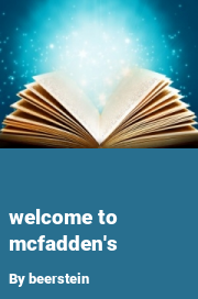 Book cover for Welcome to mcfadden's, a weight gain story by Beerstein