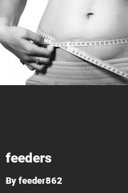 Book cover for Feeders, a weight gain story by Feeder862